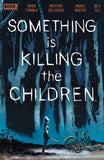 Something Is Killing The Children #1 (SIKTC)