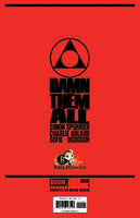 Damn them All #1 -  Virgin Limited to 1,250 - Spot Foil Trade Dress Limited to 750 / Artists Well-Bee