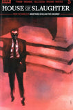 House Of Slaughter #5