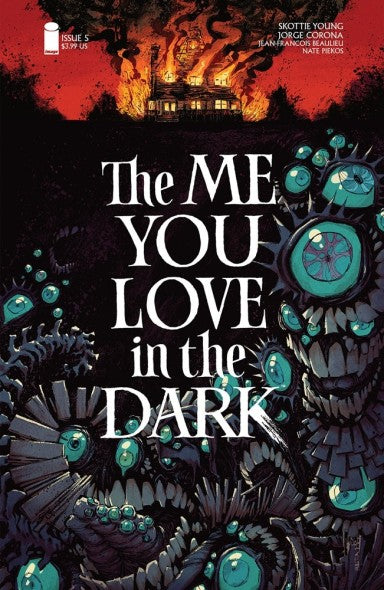 The Me You Love In The Dark #5 - Image Comics