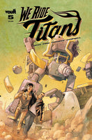 We Ride Titans #5