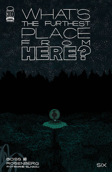 What's The Furthest Place From Here #6 - Image Comics
