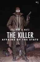 The Killer: Affairs of The State #1